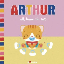 Bog Arthur Vil Have Sin Sut