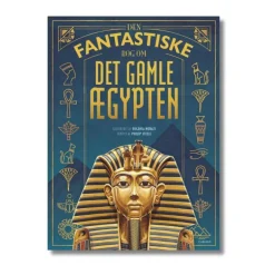 Bog Den Fantastiske Bog Om Det Gamle Aegypten