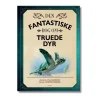Bog Den Fantastiske Bog Om Truede Dyr