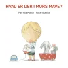 Bog Hvad Er Der I Mors Mave?