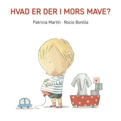 Bog Hvad Er Der I Mors Mave?