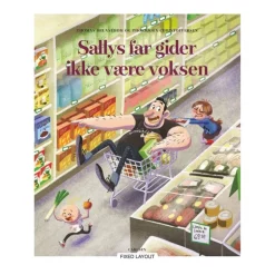 Bog Sallys Far Gider Ikke At Vaere Voksen